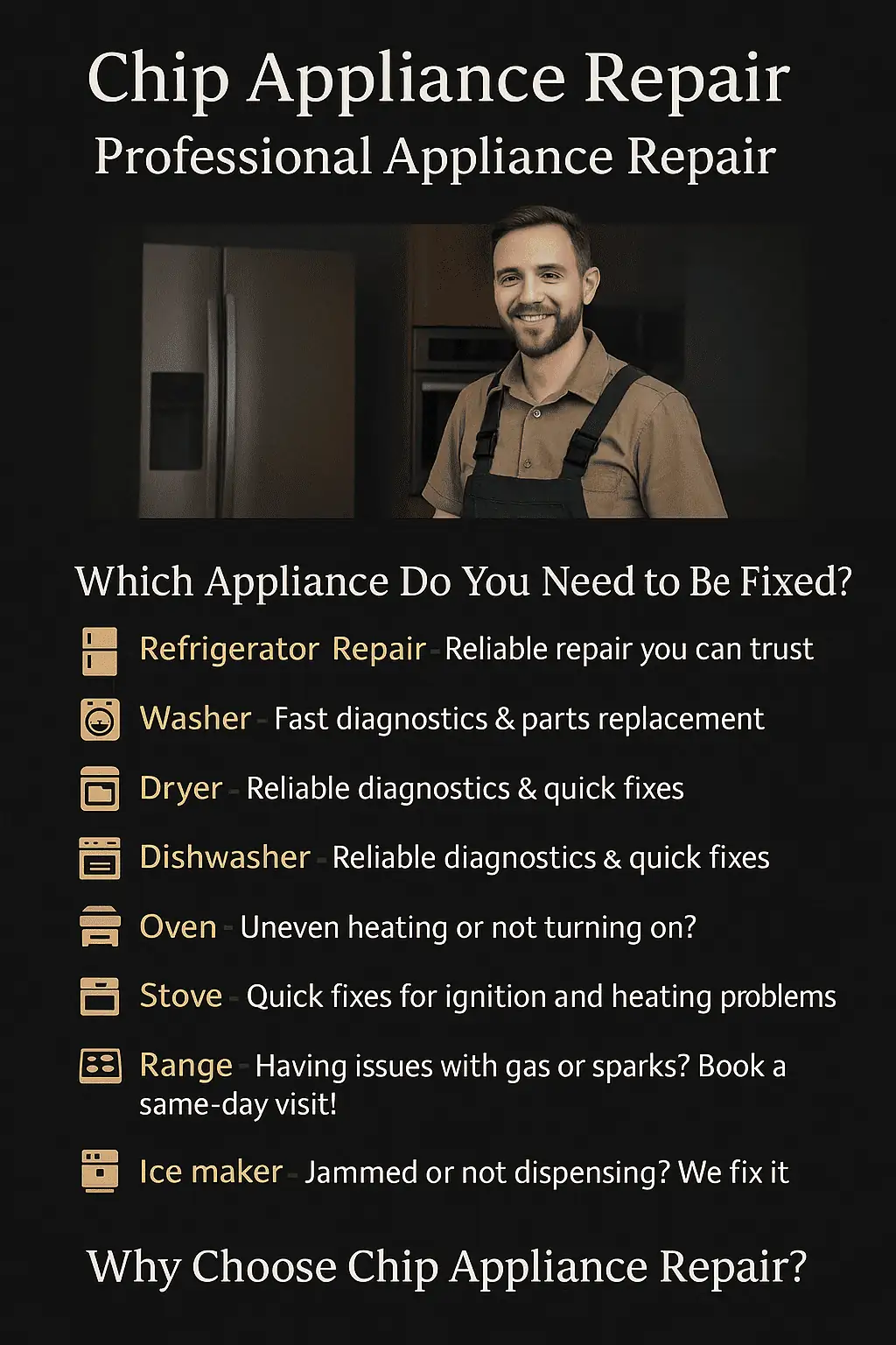Chip Appliance Repair – Home Appliance Services Overview Visual overview of home appliance repair services by Chip Appliance Repair including refrigerators, ovens, washers, dryers, and more